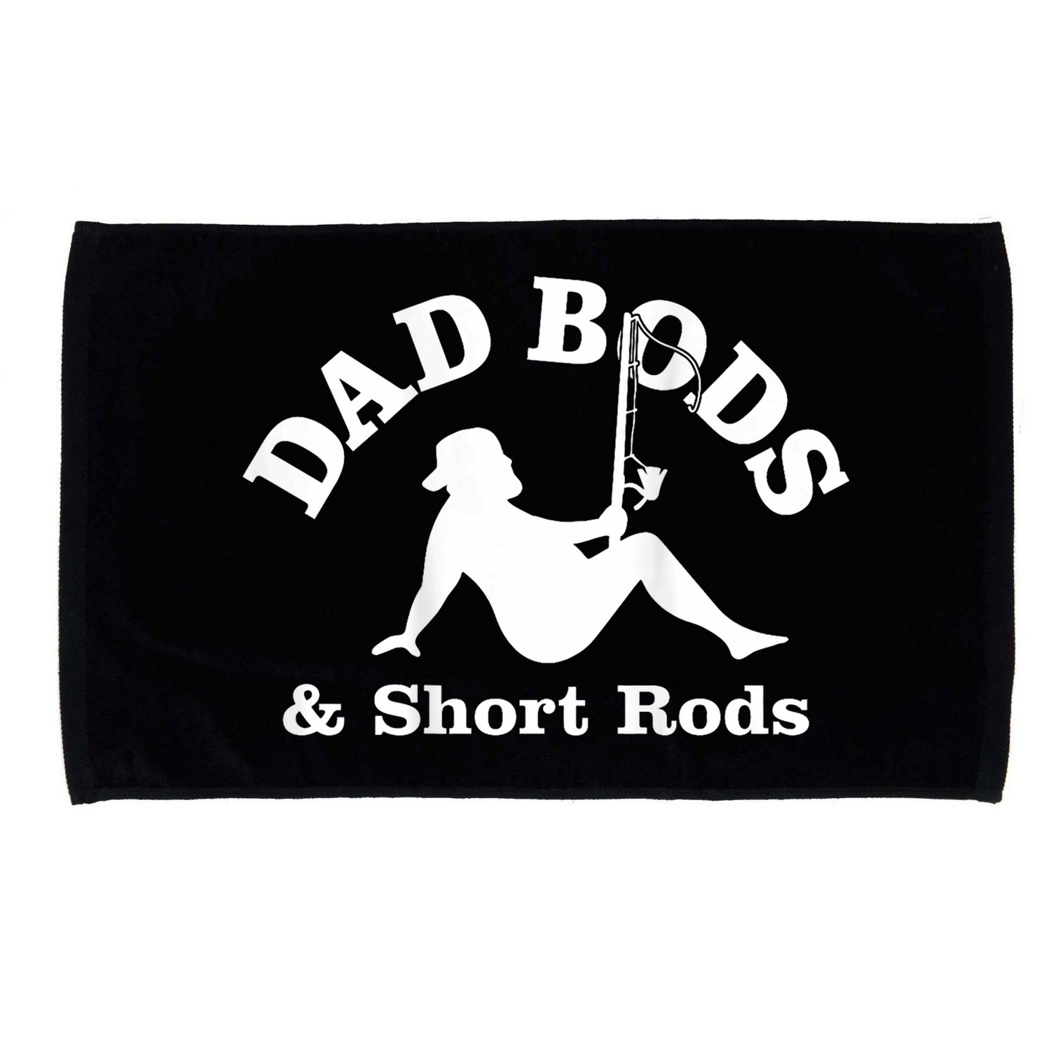 Dad Bods And Short Rods Funny Man Fishing Lovers Microfiber Hand Towel