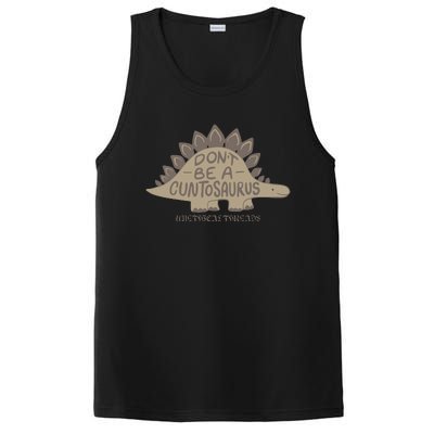 DonT Be A Cuntosaurus PosiCharge Competitor Tank