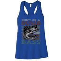 Dont Be A Dumb Bass Funny Bass Fishing Dad Jokes Women's Racerback Tank