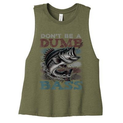 Dont Be A Dumb Bass Funny Bass Fishing Dad Jokes Women's Racerback Cropped Tank