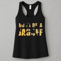 DonT Be A Jagoff Pittsburghese Distressed Womens Tank Top