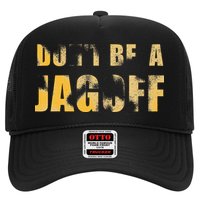 DonT Be A Jagoff Pittsburghese Distressed Trucker Hat