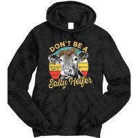 Dont Be A Salty Heifer Leopard Cow Lovers Vintage Farmer Tie Dye Hoodie