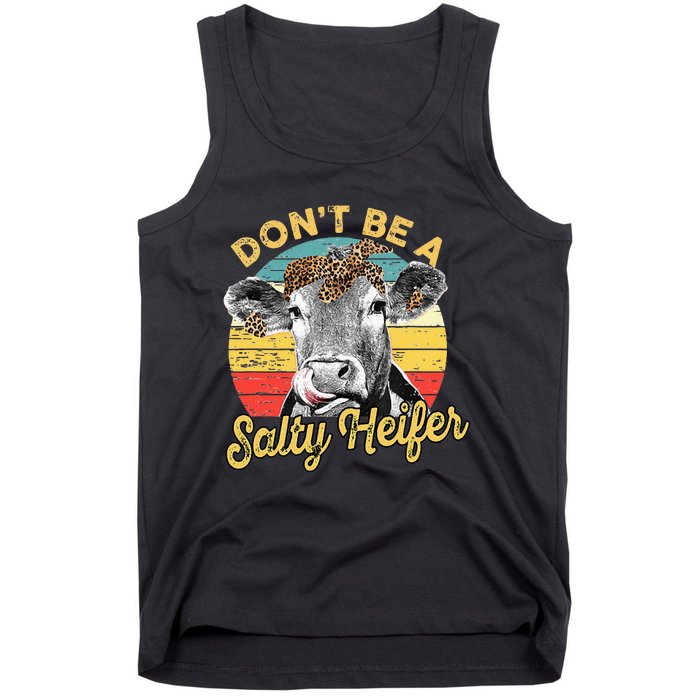 Dont Be A Salty Heifer Leopard Cow Lovers Vintage Farmer Tank Top