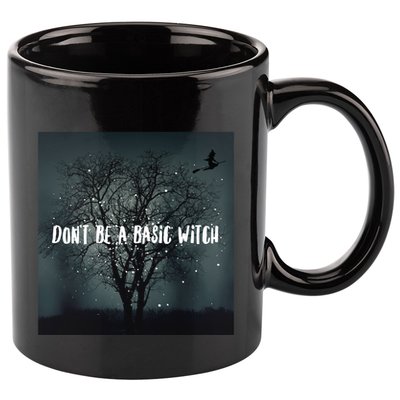 Dont Be A Basic Witch Funny Halloween Design Cool Gift 11oz C Handle Ceramic Mug