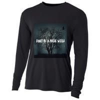 Dont Be A Basic Witch Funny Halloween Design Cool Gift Cooling Performance Long Sleeve Crew