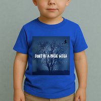 Dont Be A Basic Witch Funny Halloween Design Cool Gift Toddler T-Shirt