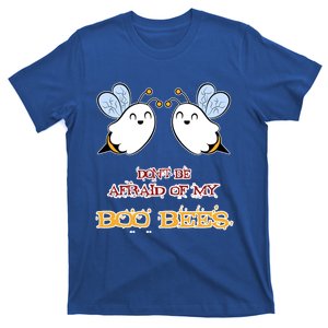 DonT Be Afraid Of My Boo Bees Halloween Gift T-Shirt