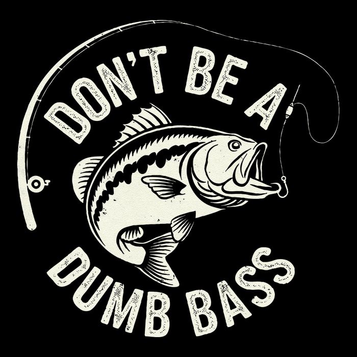 DonT Be A Dumb Bass Fishing Humor Fisherman Funny Fishing Impact Tech Backpack