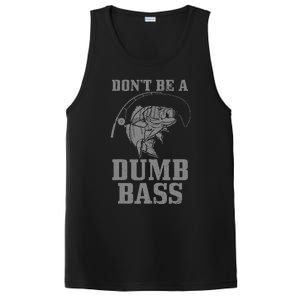 DonT Be A Dumb Bass Fishing Funny Fish Fisherman PosiCharge Competitor Tank