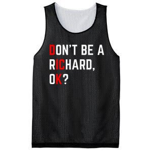 DonT Be A Richard Funny Dick Joke Meme Mesh Reversible Basketball Jersey Tank