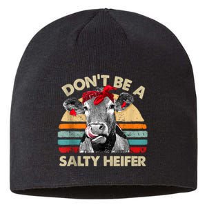 Don’t Be A Salty Heifer Tee Cows Lover Sustainable Beanie