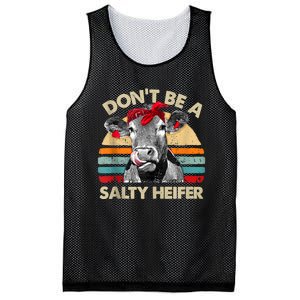 Don’t Be A Salty Heifer Tee Cows Lover Mesh Reversible Basketball Jersey Tank