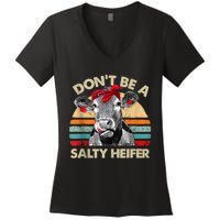 Don’t Be A Salty Heifer Tee Cows Lover Women's V-Neck T-Shirt