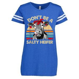 Don’t Be A Salty Heifer Tee Cows Lover Enza Ladies Jersey Football T-Shirt