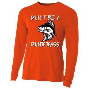 DonT Be A Dumb Bass Funny Fishing Cooling Performance Long Sleeve Crew