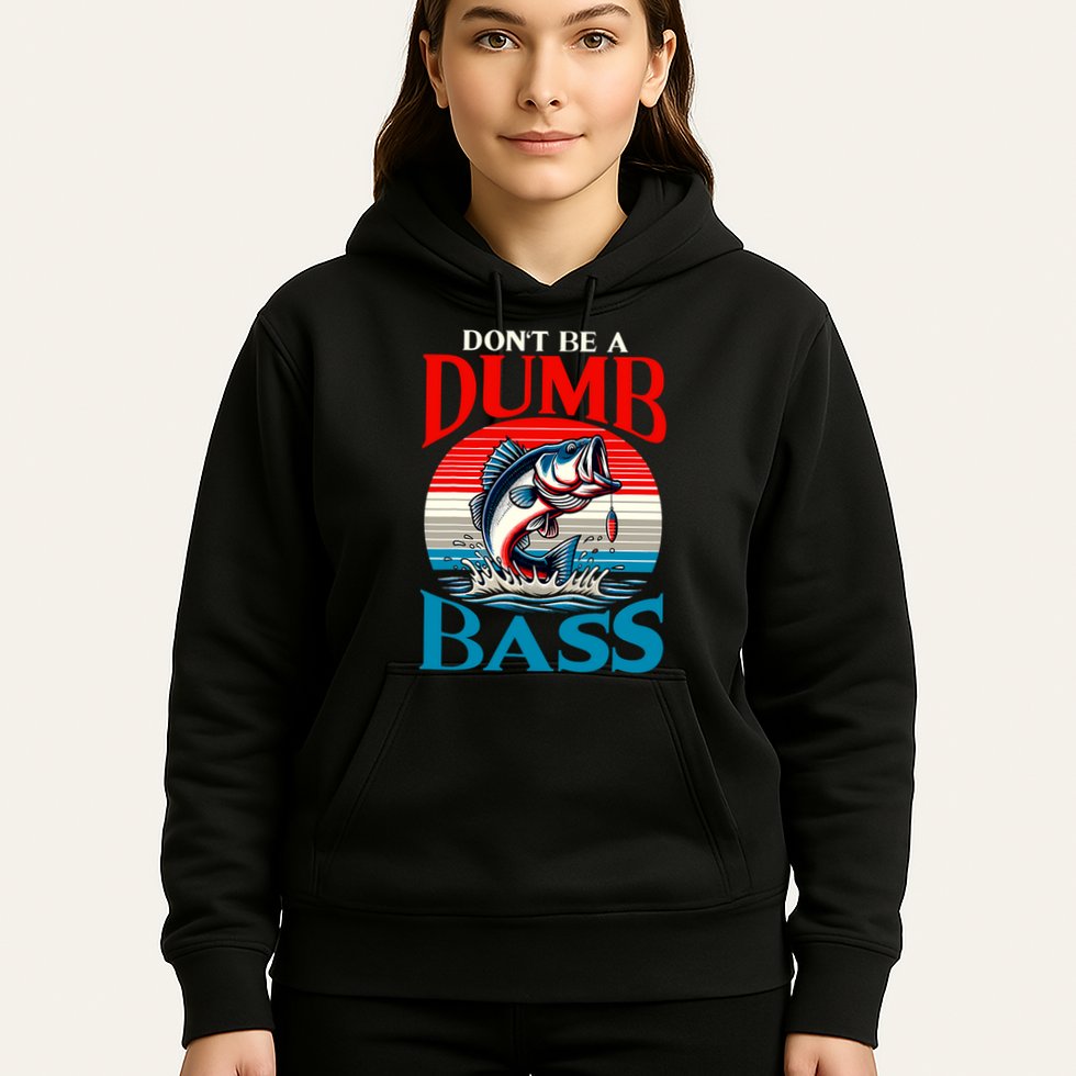 DonT Be A Dumb Bass Funny Fishing Hoodie
