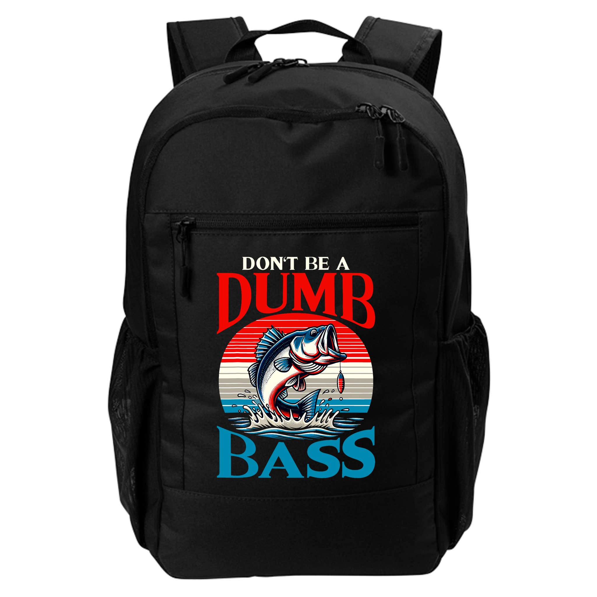 DonT Be A Dumb Bass Funny Fishing Backpack