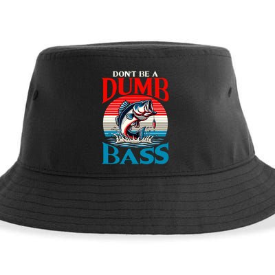 DonT Be A Dumb Bass Funny Fishing Sustainable Bucket Hat