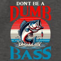 DonT Be A Dumb Bass Funny Fishing Vector Backpack