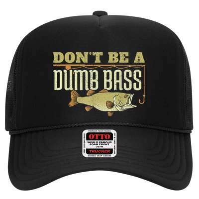DonT Be A Dumb Bass Retired Fishing Retirement Trucker Hat