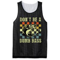 Dont Be A Dumb Bass Funny Fishing Dad Bass Fish Mesh Reversible Basketball Jersey Tank