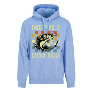 Dont Be A Dumb Bass Funny Fishing Dad Bass Fish Unisex Surf Hoodie