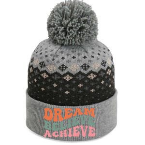 Dream Believe Achieve Positive Quote The Baniff Cuffed Pom Beanie