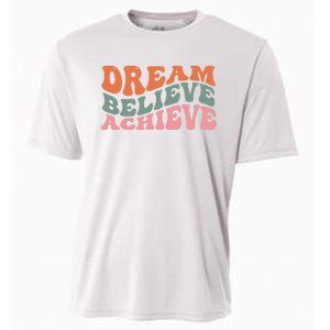 Dream Believe Achieve Positive Quote Cooling Performance Crew T-Shirt