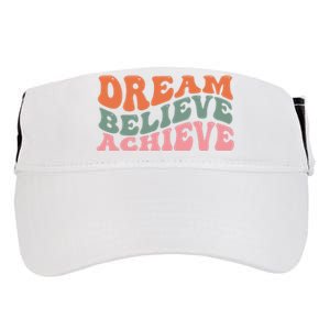 Dream Believe Achieve Positive Quote Adult Drive Performance Visor