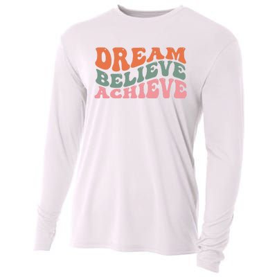 Dream Believe Achieve Positive Quote Cooling Performance Long Sleeve Crew