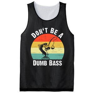 DonT Be A Dumb Bass Funny Fishing Dont Be A Dumb Bass Mesh Reversible Basketball Jersey Tank