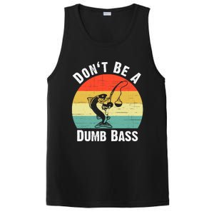 DonT Be A Dumb Bass Funny Fishing Dont Be A Dumb Bass PosiCharge Competitor Tank