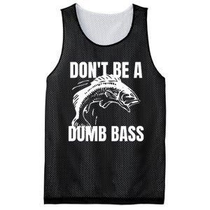 DonT Be A Dumb Bass Bass Fishing Funny Mesh Reversible Basketball Jersey Tank