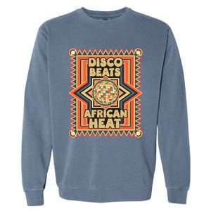 Disco Beats African Heat Retro 1970s Soul Music Garment-Dyed Sweatshirt