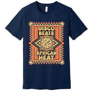 Disco Beats African Heat Retro 1970s Soul Music Premium T-Shirt