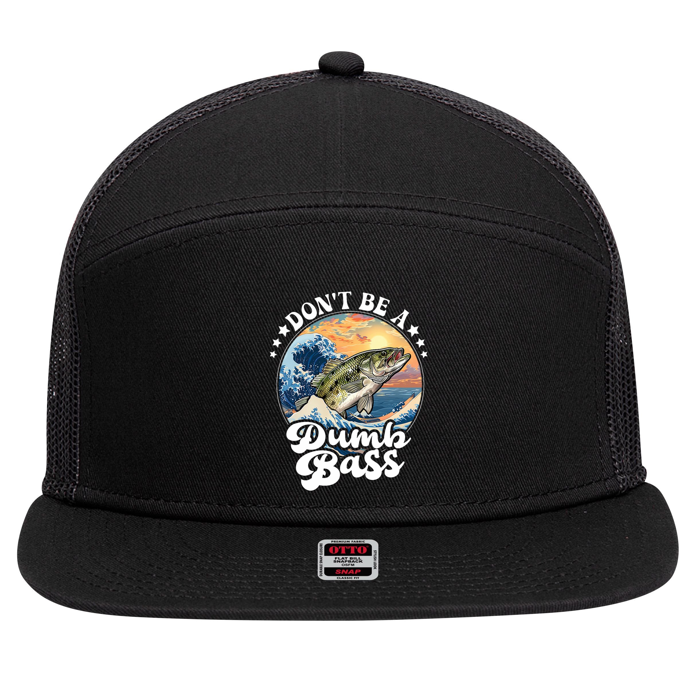 DonT Be A Dumb Bass 7 Panel Mesh Trucker Snapback Hat