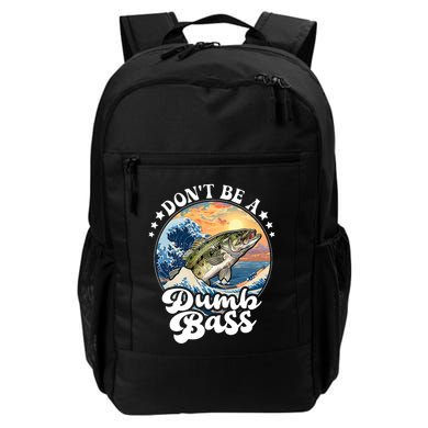 DonT Be A Dumb Bass Backpack