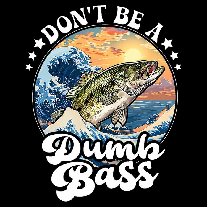 DonT Be A Dumb Bass Drawstring Bag
