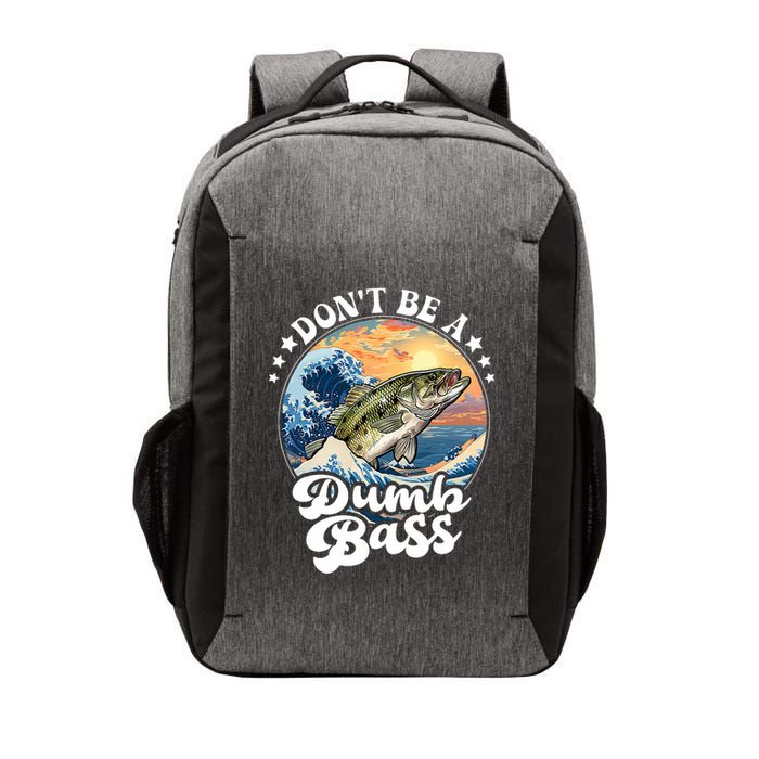 DonT Be A Dumb Bass Vector Backpack