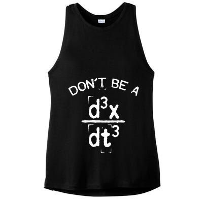 DonT Be A Jerk Funny Nerdy Math Physics Joke Pun Ladies PosiCharge Tri-Blend Wicking Tank