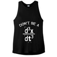 DonT Be A Jerk Funny Nerdy Math Physics Joke Pun Ladies PosiCharge Tri-Blend Wicking Tank