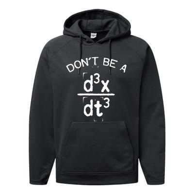 DonT Be A Jerk Funny Nerdy Math Physics Joke Pun Performance Fleece Hoodie