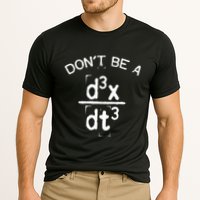 DonT Be A Jerk Funny Nerdy Math Physics Joke Pun Performance Shirt