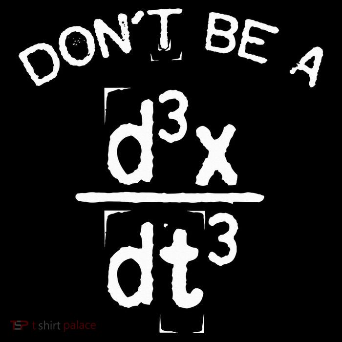 DonT Be A Jerk Funny Nerdy Math Physics Joke Pun Sweatshirt