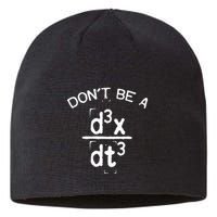 DonT Be A Jerk Funny Nerdy Math Physics Joke Pun Sustainable Beanie