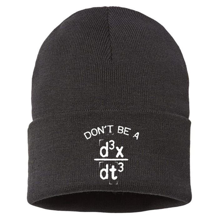 DonT Be A Jerk Funny Nerdy Math Physics Joke Pun Sustainable Knit Beanie