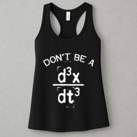 DonT Be A Jerk Funny Nerdy Math Physics Joke Pun Womens Tank Top