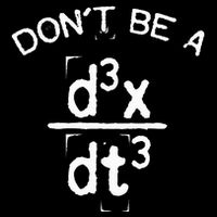 DonT Be A Jerk Funny Nerdy Math Physics Joke Pun Toddler T-Shirt