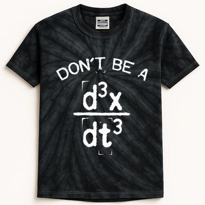 DonT Be A Jerk Funny Nerdy Math Physics Joke Pun Kids Tie-Dye T-Shirt